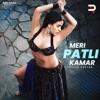 Meri Patli Kamar - Single