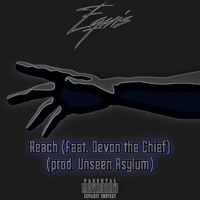 Reach (feat. Devon the Chief) - Single - Equis