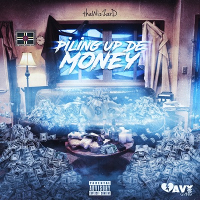 Piling Up De Money - Single
