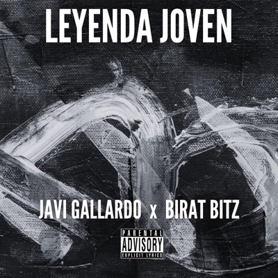 LEYENDA JOVEN (feat. Birat Bitz) - Single