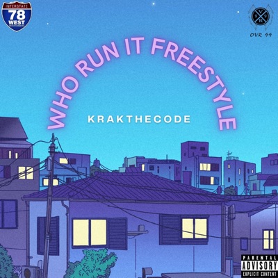 Who Run It (Freestyle) - Single