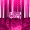 Burial Woods