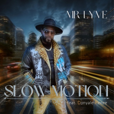 Slow Motion (feat. Donyale Renee & Ciddy Boi P) - Single