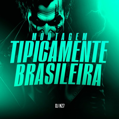 Montagem Tipicamente Brasileira - Single