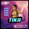 Tika - REMY PROD lyrics