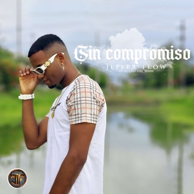Sin Compromiso - Single