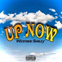 Up Now - Single - westsidesmiley