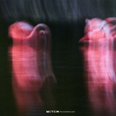 Motion (The Symphony Act)
