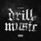 Drill Music - Uzzy Marcus lyrics
