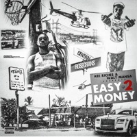 Easy Money 2 - Kee Riche$ & Walt Mansa