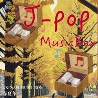 J-POP Music Box Edition for Autumn Listening
