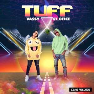 VASSY & GT_Ofice - Tuff - 排舞 音乐