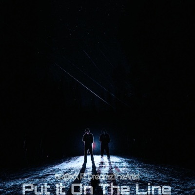 Put It On the Line (feat. DreamzTheArtist) - Single