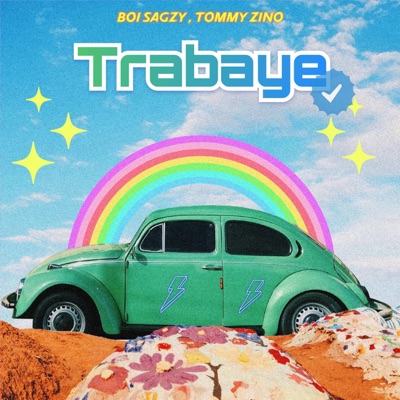 Trabaye (feat. Tommy zino) - Single