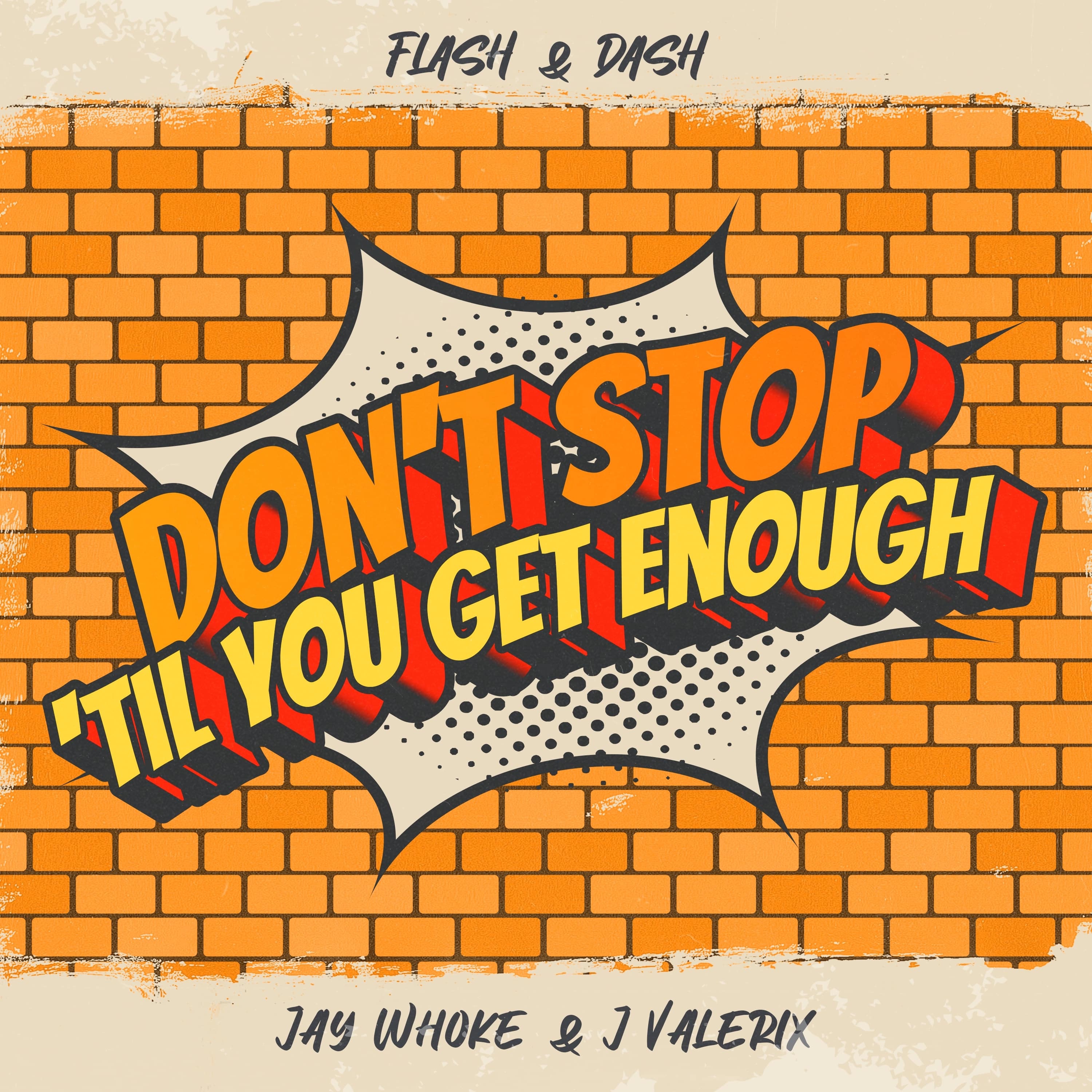 Don't Stop 'Til You Get Enough - Single