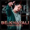 Bekhayali (Urdu Drill) - Zakir Sudhmahadev lyrics