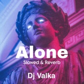 Alone (Slowed & Reverb) artwork