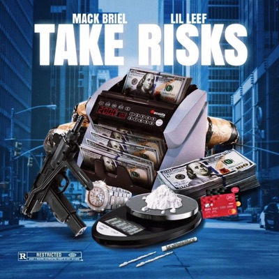 Take Risk$ (feat. Lil Leef) - Single