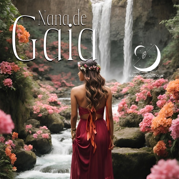 Nana de Gaia: Armonías del Abrazo Natural para un Sueño en Paz