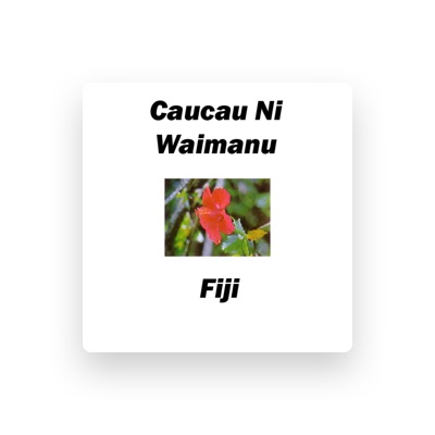 Listen to Caucau Ni Waimanu Fiji, watch music videos, read bio, see tour dates & more!