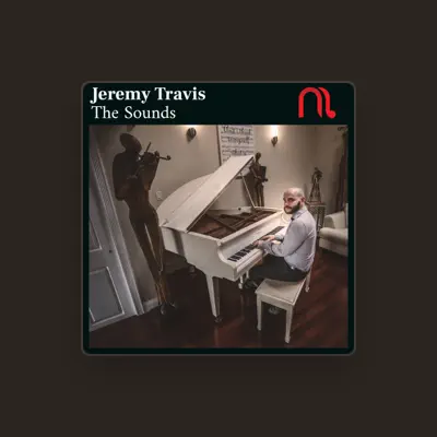 Listen to Jeremy Travis, watch music videos, read bio, see tour dates & more!