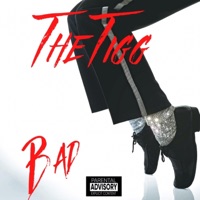 Bad - Single - The Tigg