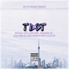 T Dot (feat. Bigg Blu, Huge, Cuban Cigar, K.D.B., King Dot Starz & MegaCity Mikey) - Single