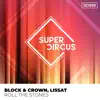 Block & Crown & Lissat - Roll the Stones