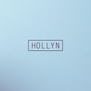 Hollyn Steady Me