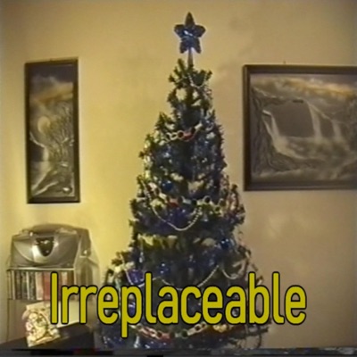 Irreplaceable - Single