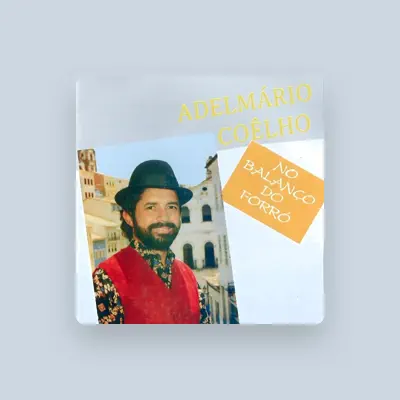 Listen to Adelmario Coelho, watch music videos, read bio, see tour dates & more!