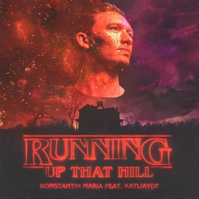 Running Up That Hill (feat. KATIJAYDE) [Radio Edit] - Single
