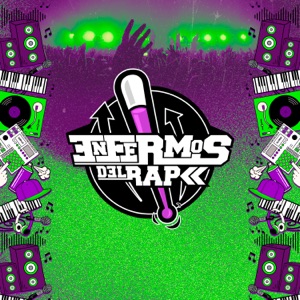 Enfermos del Rap 2023 (feat. Rick Santino, Sativanderground, Jet Castillo, Ambar Luna, Grafy, Sabotage, ZIMAGEN, Semillah Skillz, Aerstame & Stailok)