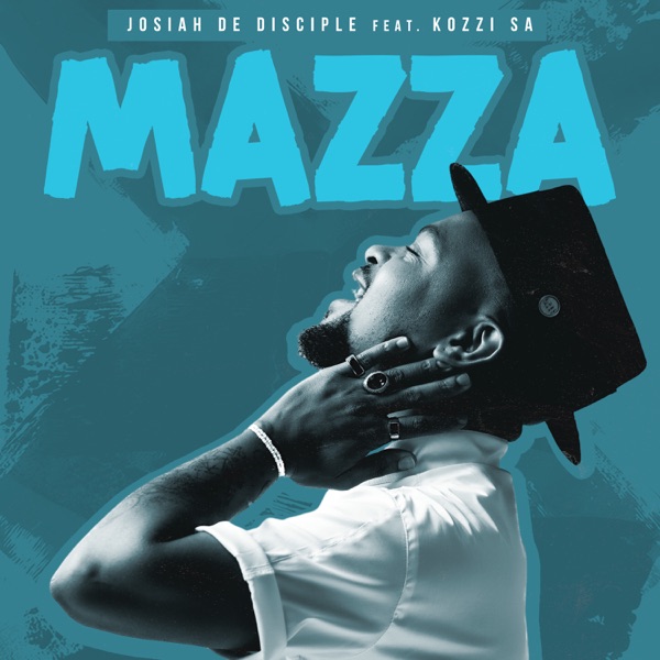 Mazza (feat. Kozzi SA) - Single