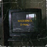 Masterpiece - Single - D-NiAL