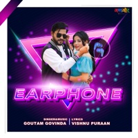 Earphone (feat. Neema Kattariya) - Single - Gautam Govinda