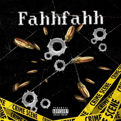 Fahhfahh (feat. 616 Jay) - Single