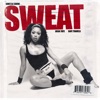 Sweat (feat. Jasia Tate & Safe Travels) - Single