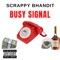Busy Signal - Scrappy Bhandit lyrics