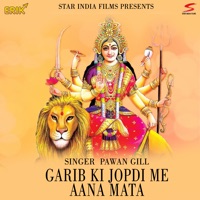 Garib Ki Jopdi Me Aana Mata - Single - Pawan Gill