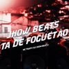 Jhow Beats Ta de Foguetao - Single