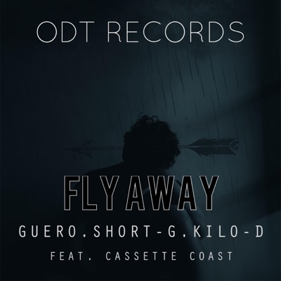 Fly Away (feat. Cassette Coast) - Single