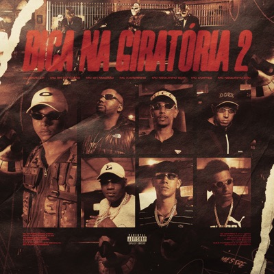 Bica na Giratória 2 - Single