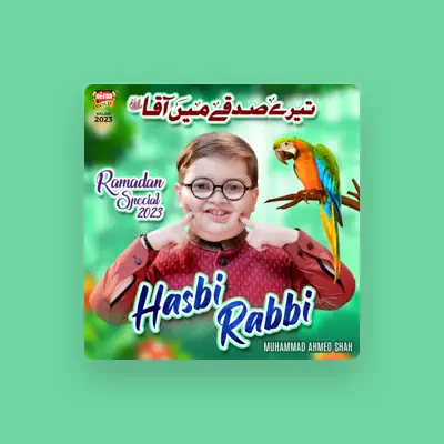 Listen to Muhammad Ahmed Shah, watch music videos, read bio, see tour dates & more!