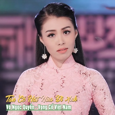 Tân Cổ Hát Nữa Đi Anh - Single