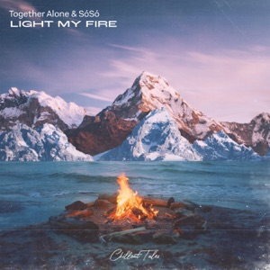 Light My Fire - Single