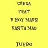 Juego (feat. Kasta Mad, Bboy Maks) - Single