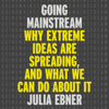 Going Mainstream - Julia Ebner