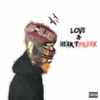 Love & Heartbreak - EP