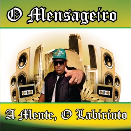 Introdução O MENSAGEIRO RAP, A Mente, Labirinto & Servo Di